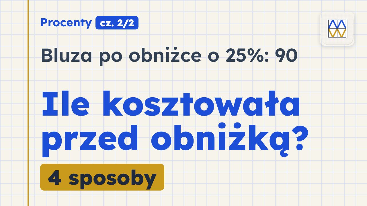Kadr z lekcji: Procenty na egzamin ósmoklasisty: rower i bluza | Procenty cz. 2